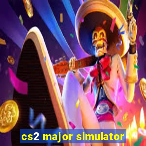 cs2 major simulator